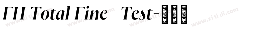 FH Total Fine   Test字体转换